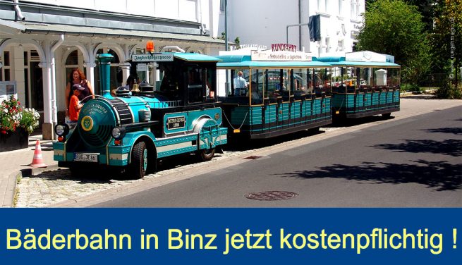 Binzer Bäderbahn ab 01.11.2022 kostenpflichtig